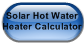 Solar Hot Water Heater Calculator
