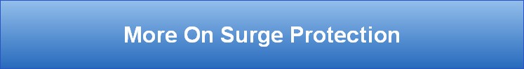 More On Surge Protection
